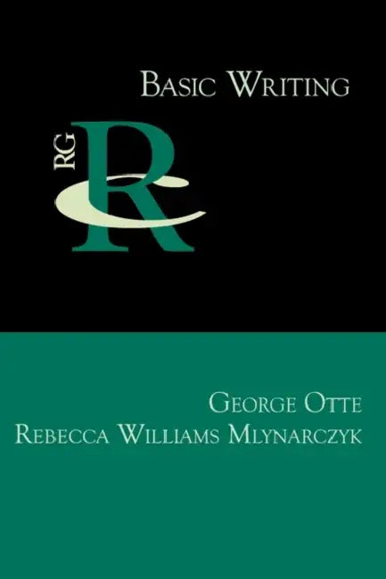 Basic Writing (English, George Otte | Rebecca Williams Mlynarczyk)