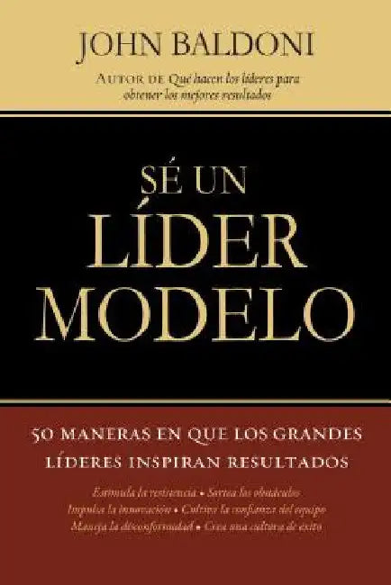 En Se un Lider Modelo (English, John Baldoni)