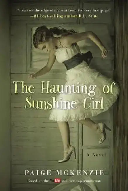 The Haunting of Sunshine Girl (English, Paige McKenzie)