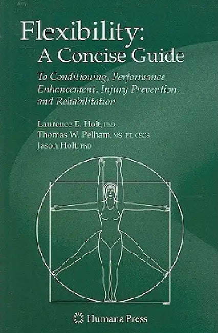 Flexibility (English, Laurence E. Holt | Thomas E. Pelham | Jason Holt)