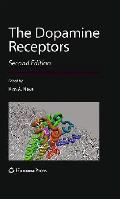 The Dopamine Receptors (English, Kim Neve)