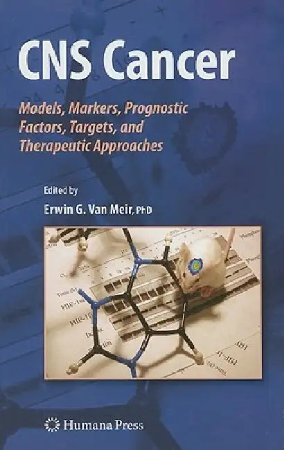 CNS Cancer (English, Erwin G. Van Meir)