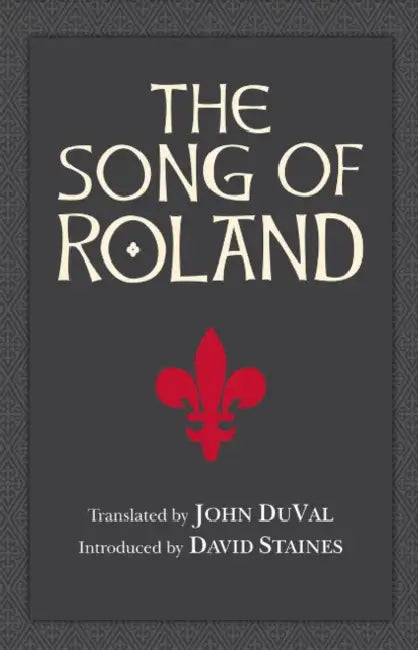The Song of Roland (English, John DuVal)
