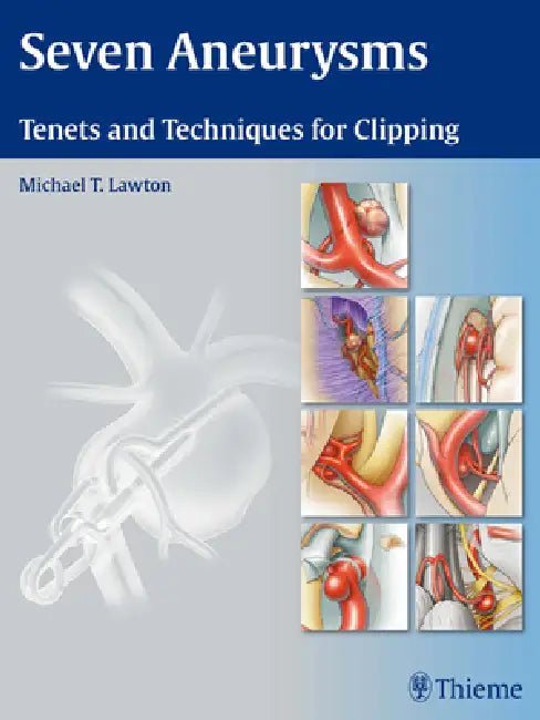 Seven Aneurysms (English, Michael T. Lawton)