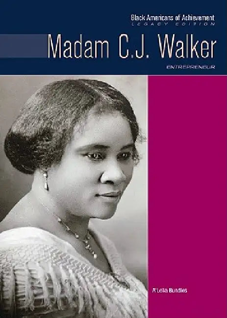 Madam C.J. Walker (English, A'Lelia Bundles)