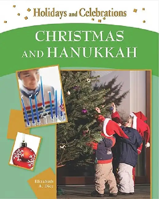 Christmas and Hanukkah (English, Elizabeth A. Dice)
