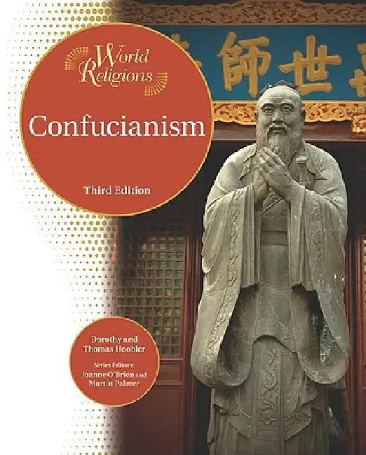 Confucianism (English, Dorothy Hoobler | Thomas Hoobler | Joanne O'Brien)