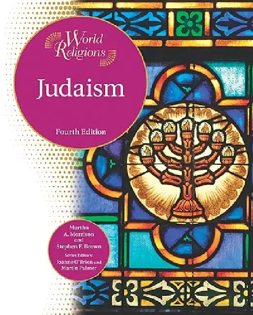 Judaism (English, Martha A. Morrison | Stephen F. Brown | Joanne O'Brien)