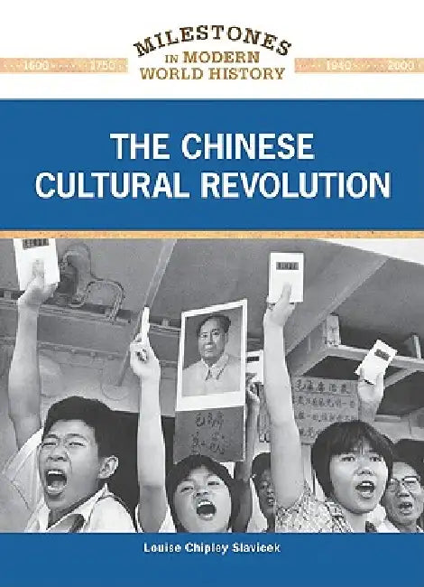 The Chinese Cultural Revolution (English, Louise Chipley Slavicek)