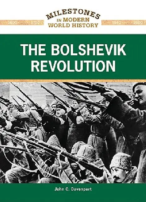 The Bolshevik Revolution (English, John C. Davenport)