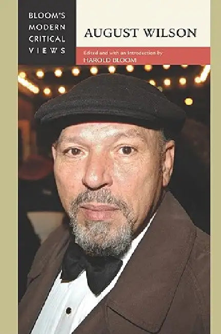 August Wilson (English, Harold Bloom)