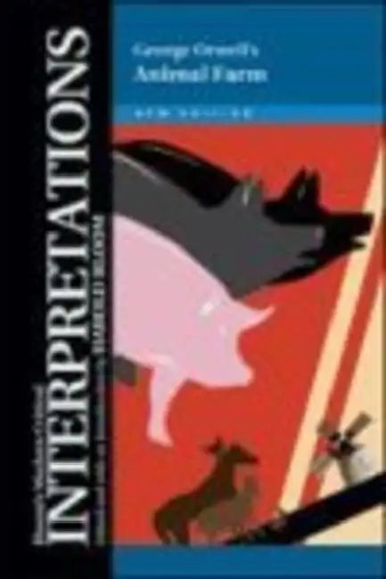 George Orwell's Animal Farm (English, Harold Bloom)