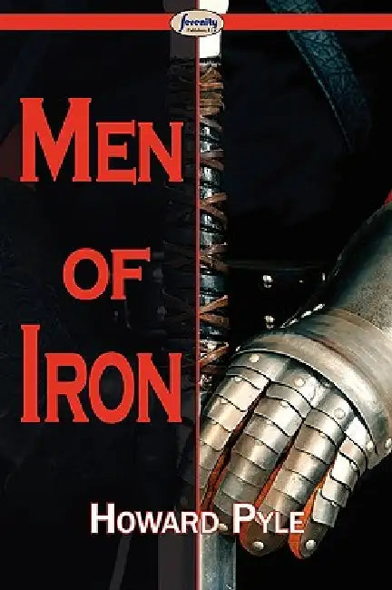 Men of Iron (English, Howard Pyle)
