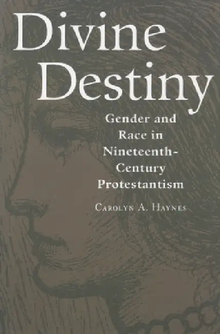Divine Destiny (English, Carolyn a. Haynes)