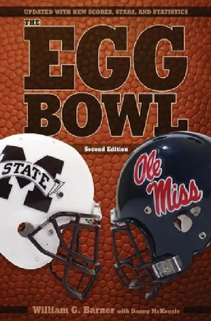 Egg Bowl (English, William G. Barner | Danny McKenzie)