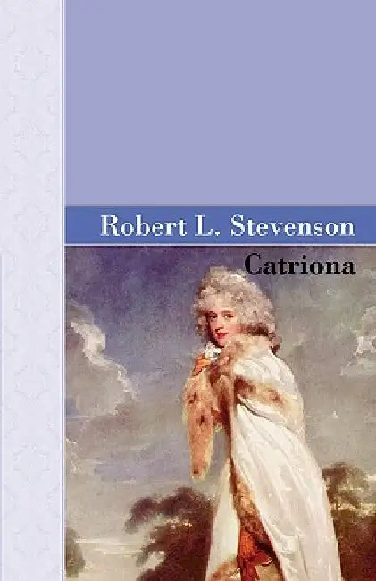 Catriona (English, R. L. Stevenson)