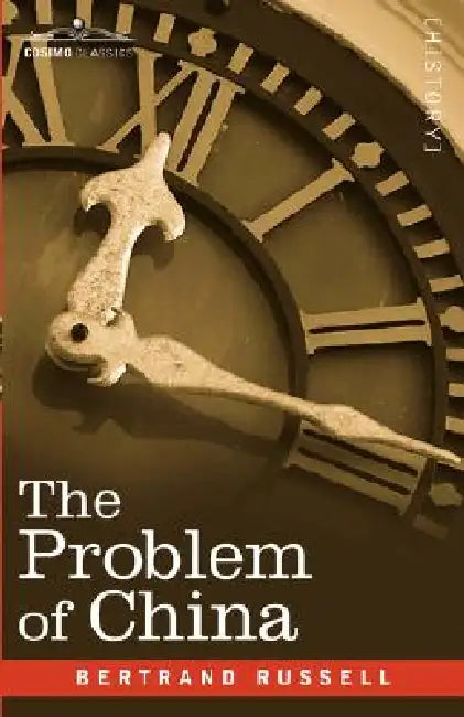 The Problem of China (English, Bertrand Russell)