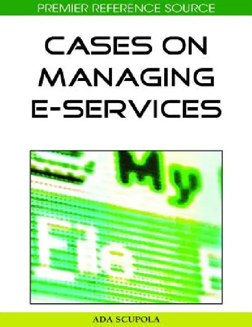 Cases on Managing E-Services (English, Ada Scupola)
