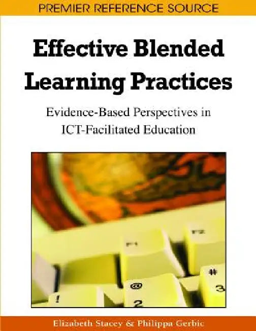 Effective Blended Learning Practices (English, Elizabeth Stacey | Philippa Gerbic)