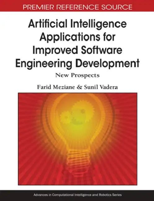 Artificial Intelligence Applications for Improved Software Engineering Development (English, Farid Meziane | Sunil Vadera)
