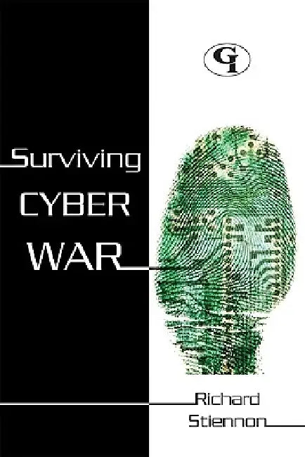 Surviving Cyberwar (English, Richard Stiennon)