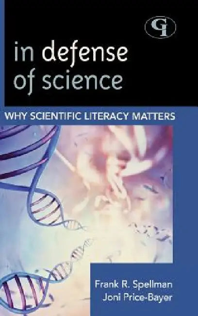 In Defense of Science (English, Frank R. Spellman | Joan Price-Bayer)