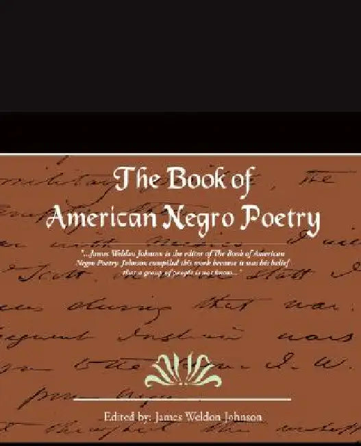 The Book of American Negro Poetry (English, James Weldon Johnson)