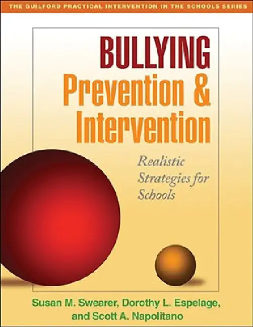 Bullying Prevention and Intervention (English, Susan M. Swearer | Dorothy L. Espelage | Scott A. Napolitano)