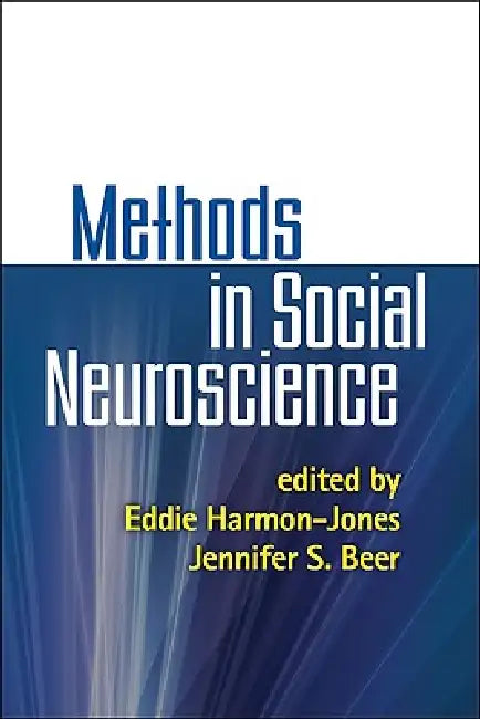 Methods in Social Neuroscience (English, Eddie Harmon-Jones | Jennifer S. Beer)