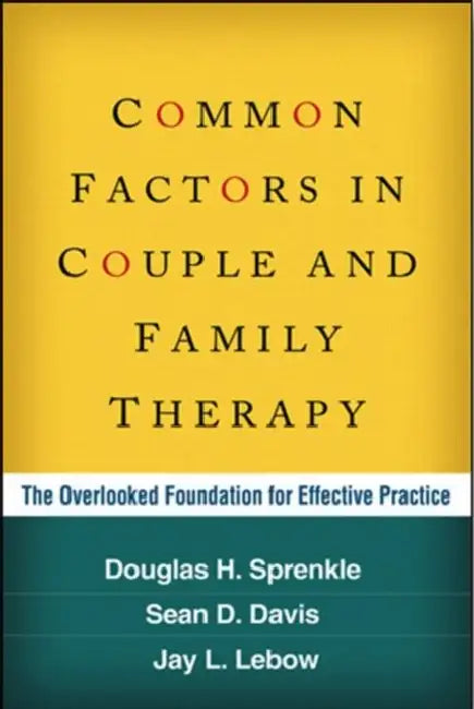 Common Factors in Couple and Family Therapy (English, Douglas H. Sprenkle | Sean D. Davis | Jay L. LeBow)
