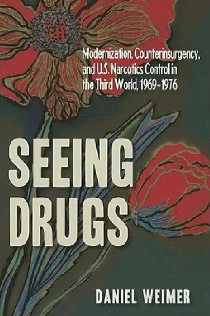 Seeing Drugs (English, Weimer)