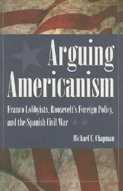 Arguing Americanism (English, Chapman)