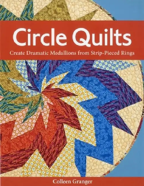 Circle Quilts-Print-on-Demand-Edition (English, Colleen Granger)
