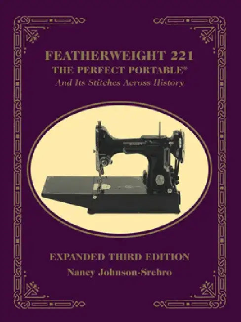 Featherweight 221 (English, Nancy Johnson-Srebro)