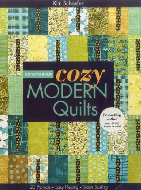 Bright & Bold Cozy Modern Quilts-Print-on-Demand-Edition (English, Kim Schaefer)