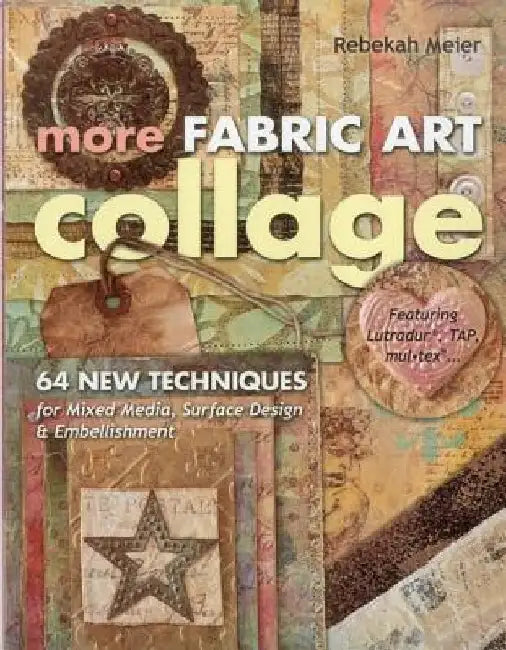More Fabric Art Collage-Print-On-Demand Edition (English, Rebekah Meier)