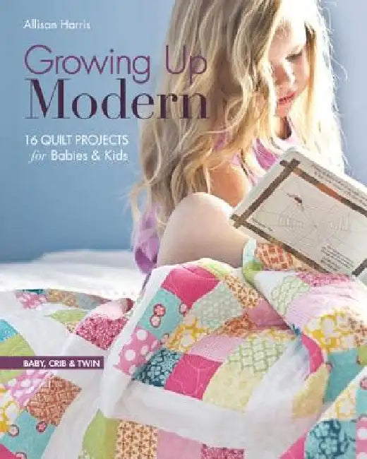 Growing Up Modern - Print-On-Demand Edition (English, Allison Harris)