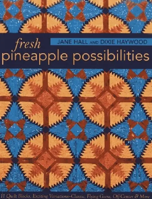 Fresh Pineapple Possibilities (English, Jane Hall)