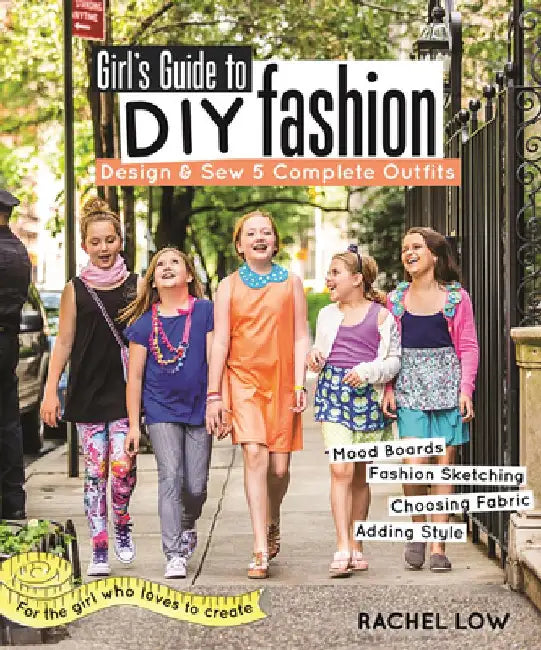 Girl's Guide to DIY Fashion (English, Rachel Low)