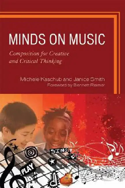 Minds on Music (English, Michele Kaschub | Janice P. Smith | Bennett Reimer)