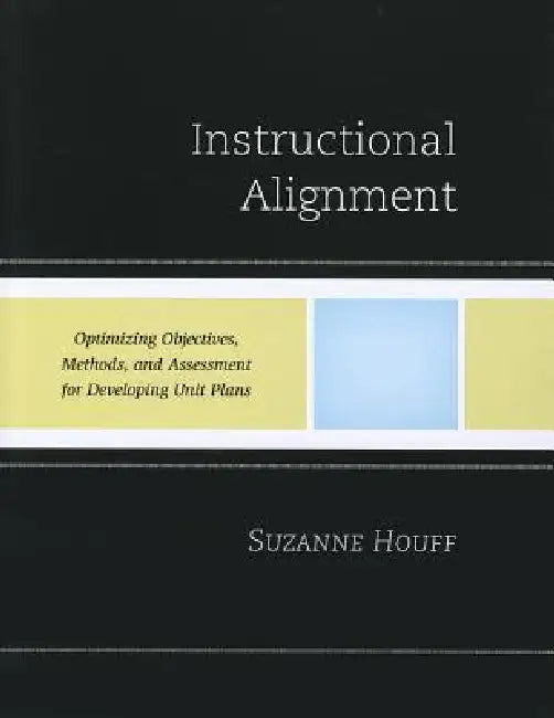 Instructional Alignment (English, Suzanne Houff)