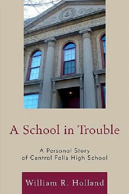 School in Trouble (English, William R. Holland | Anna Cano Morales)