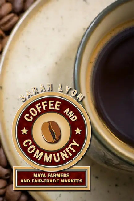 Coffee and Community (English, Sarah Lyon)