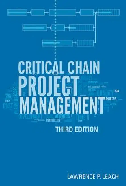 Critical Chain Project Management, Third Edition (English, Lawrence P. Leach)