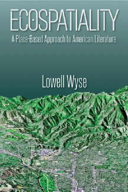 Ecospatiality (English, Lowell Wyse)