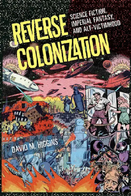 Reverse Colonization (English, David M. Higgins)