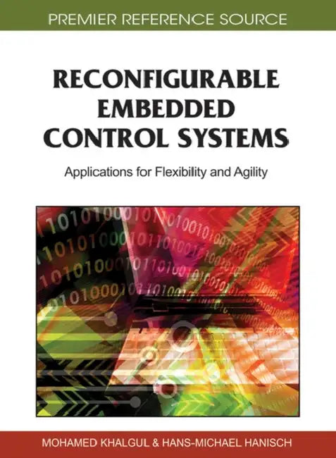 Reconfigurable Embedded Control Systems (English, Mohamed Khalgui | Hans-Michael Hanisch)
