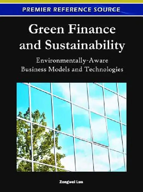 Green Finance and Sustainability (English, Zongwei Luo)