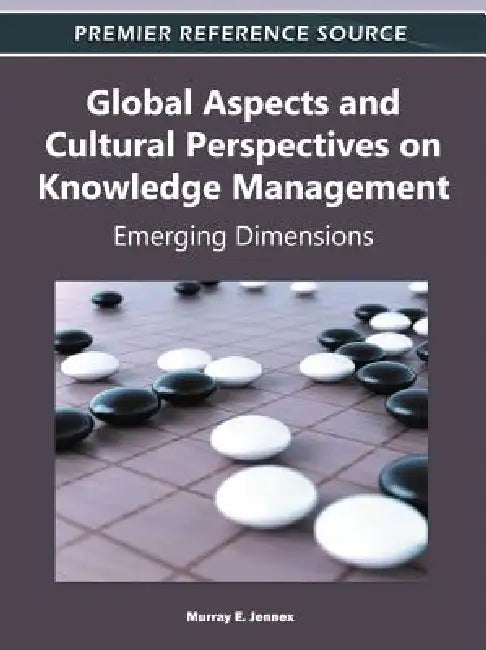 Global Aspects and Cultural Perspectives on Knowledge Management (English, Murray E. Jennex)