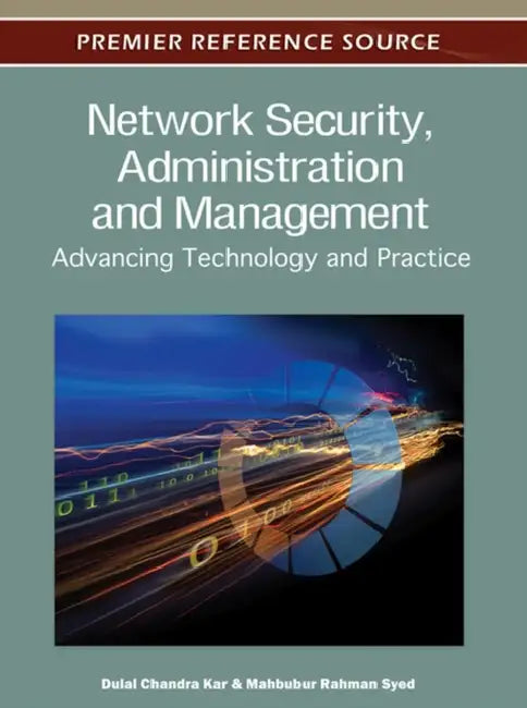 Network Security, Administration and Management (English, Dulal Chandra Kar | Mahbubur Rahman Syed)